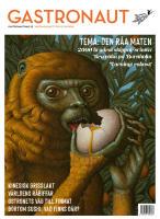 Gastronaut. Den r&aring;a maten