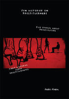 Fem historier om prostituerande