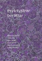 Psyksystrar ber&auml;ttar