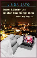 Tusen k&auml;nslor och n&auml;stan lika m&aring;nga m&auml;n