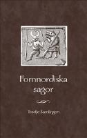 Fornnordiska sagor. Tredje samlingen