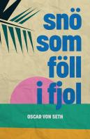 Sn&ouml; som f&ouml;ll i fjol