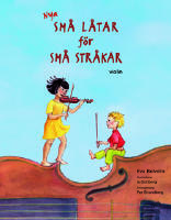 Nya Sm&aring; l&aring;tar f&ouml;r sm&aring; str&aring;kar violin
