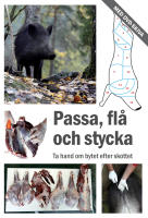 Passa, fl&aring; och stycka