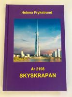 &Aring;r 2198 : skyskrapan