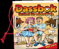 Dassbok - skitkul f&ouml;r n&ouml;dst&auml;llda