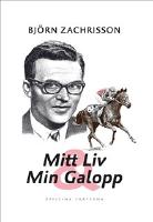 Mitt liv & min galopp