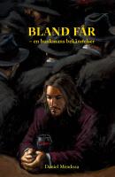 Bland f&aring;r - en bankmans bek&auml;nnelser