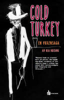 Cold turkey : en vuxensaga