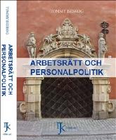 Arbetsr&auml;tt och personalpolitik