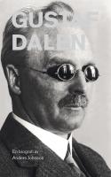 Gustaf Dal&eacute;n : en biografi