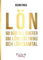 L&ouml;n : 50 r&aring;d till chefer om l&ouml;nes&auml;ttning och l&ouml;nesamtal
