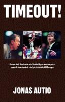 Timeout! : om en het finalserie n&auml;r Basketligan var ung och svensk herrbasket stod p&aring; tr&ouml;skeln till Europa