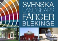 Svenska Landskapsf&auml;rger Blekinge