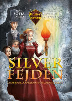 Silverfejden och trollkarlarnas f&ouml;rlorade kraft