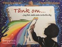 T&auml;nk om jag fick m&aring;la min tavla f&ouml;r dig