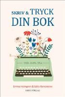 Skriv & tryck din bok