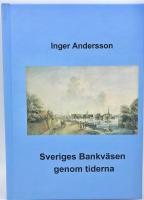 Sveriges bankv&auml;sen genom tiderna