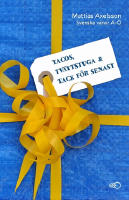 Tacos, tv&auml;ttstuga och tack f&ouml;r senast : svenska vanor A&ndash;&Ouml;