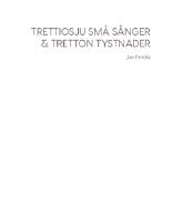 Trettiosju sm&aring; s&aring;nger & tretton tystnader