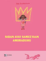 Sidan ayay sameeyaan amiiraduhu