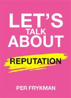 Let's talk about reputation