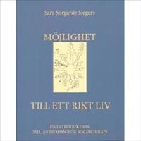 M&ouml;jlighet till ett rikt liv