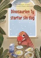 Dinosaurien ty startar sin dag