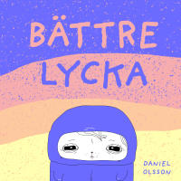 B&auml;ttre lycka