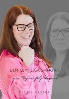 Den osynliga sm&auml;rtan : min trogna f&ouml;ljeslagare