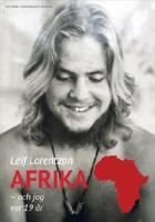 Afrika &ndash; och jag var 19 &aring;r