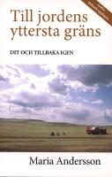 Till jordens yttersta gr&auml;ns
