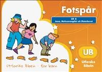 Fotsp&aring;r : Josua, Markusevangeliet och Efesierbrevet