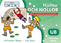 Hj&auml;ltar och nollor : Domarboken, Rut och Markusevangeliet