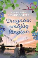 Diagnos: om&ouml;jlig l&auml;ngtan