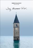 Jag stannar h&auml;r