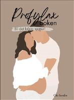 Profylaxboken &ndash; Bli det b&auml;sta teamet!