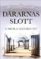 D&aring;rarnas slott
