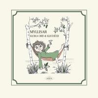 Myllisar &ndash; kloka ord & klich&eacute;er