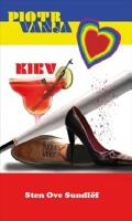 Piotr Vanja Kiev : en k&auml;rleksroman