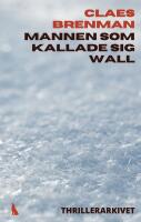 Mannen som kallade sig Wall