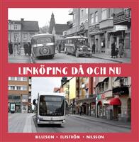 Link&ouml;ping d&aring; och nu