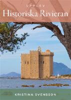 Upplev historiska Rivieran