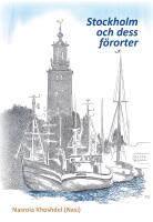 Stockholm och dess f&ouml;rorter
