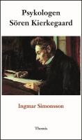 Psykologen S&ouml;ren Kierkegaard