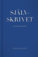 Sj&auml;lvskrivet : 4 &aring;r &ndash; 44 kr&ouml;nikor