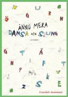 &Auml;nnu mera Dansa och Sjung