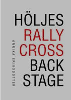 H&ouml;ljes rallycross backstage