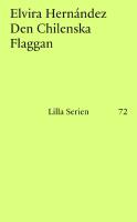 Den chilenska flaggan