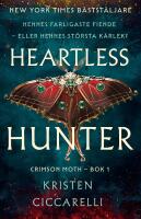 Heartless hunter (svensk utg&aring;va)